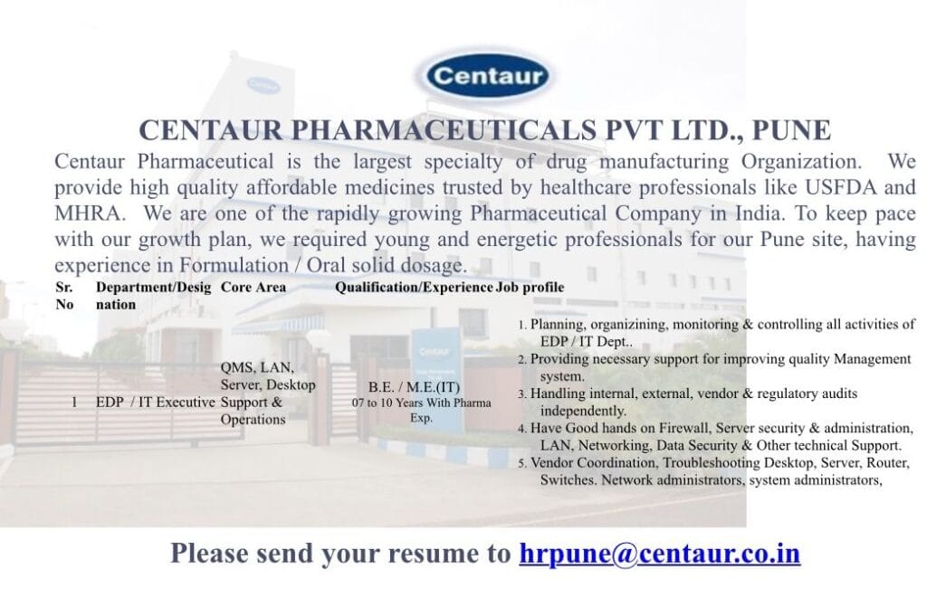 Centaur Pharmaceutical Pune Jobs For B.E. & M.E.