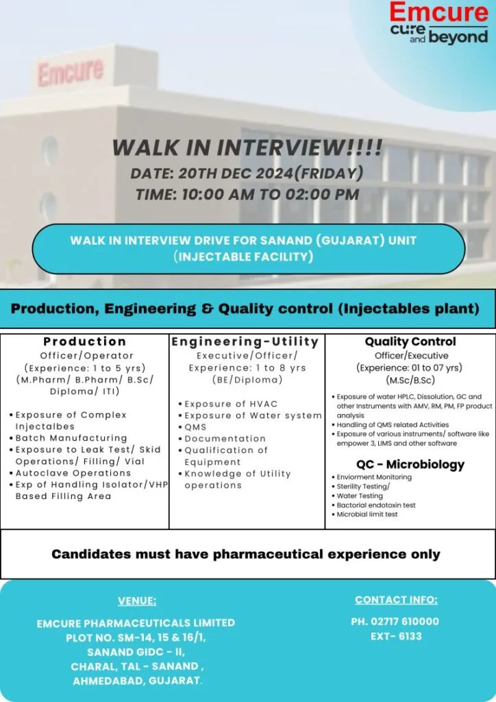 Emcure Sanand Vacancy for Injectables Facility Pharmaceutical Walk In Interview For Sanad ( Ahmedabad ) Experienced At Plant ( Pharma Jobs ).